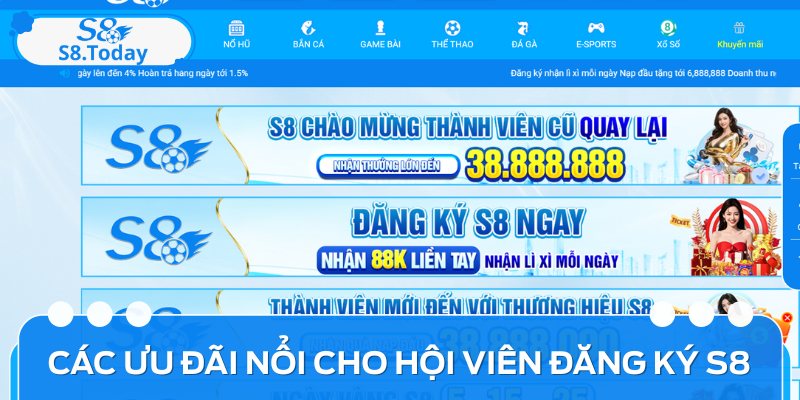 Hướng Dẫn Đăng Ký S8 Nhanh Nhất – Nhận Quà Tặng Hấp Dẫn 5 Một số ưu đãi nổi bật nhận được khi đăng ký S8 thành công
